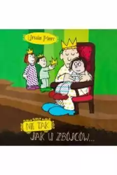 Nie tak jak u zbójców Książki Audiobooki