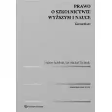 Prawo o szkolnictwie wyższym i nauce Komentarz Książki Prawo akty prawne