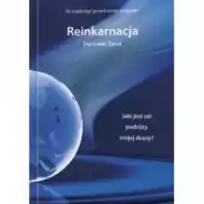 Reinkarnacja Dar łaski życia Książki Ezoteryka senniki horoskopy