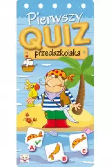 Pierwszy quiz przedszkolaka Książki Dla dzieci