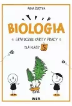 Biologia Graficzne karty pracy dla klasy 5 Książki Podręczniki i lektury