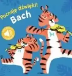 Poznaj dźwięki Bach Książki