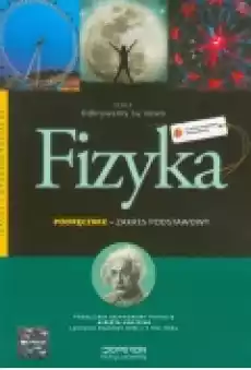 Odkrywamy na nowo Fizyka Podręcznik Zakres podstawowy Szkoły ponadgimnazjalne Książki Podręczniki i lektury