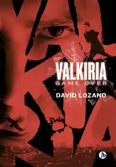 Valkiria game over Książki Kryminał sensacja thriller horror