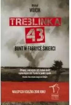 Treblinka 43 Bunt w fabryce śmierci Książki Historia