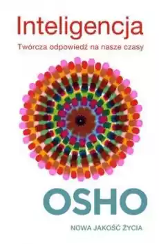 Inteligencja twórcza odpowiedź na nasze czasy Książki Nauki humanistyczne