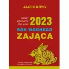 2023 Rok Wodnego Zająca Książki Ezoteryka senniki horoskopy