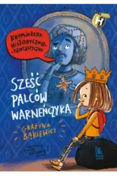 Sześć palców Warneńczyka Książki Audiobooki