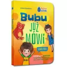 Bubu już mówi Szukaj mnie interaktywna książeczka do stymulacji mowy dziecka od 2 do 5 roku życia Książki Dla dzieci