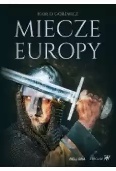 Miecze Europy Książki Historia