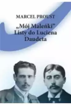 Mój Maleńki Listy do Luciena Daudeta Książki Biograficzne