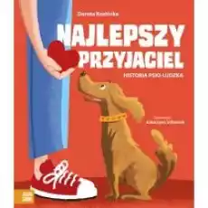 Najlepszy przyjaciel Historia psioludzka Książki Dla dzieci