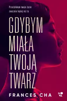 Gdybym miała twoją twarz Książki