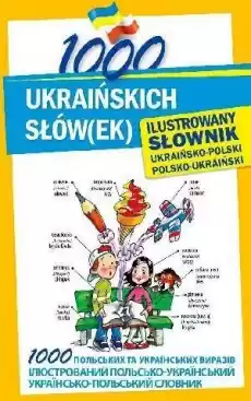 1000 ukraińskich słówek Ilustrowany słownik Książki Podręczniki w obcych językach