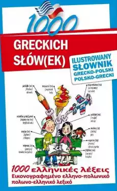 1000 greckich słówek Ilustrowany słownik Książki Nauka jezyków