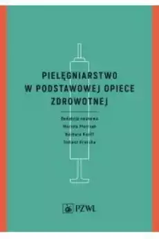 Pielęgniarstwo w podstawowej opiece zdrowotnej Książki Audiobooki