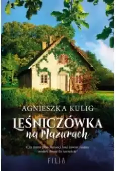 Leśniczówka na Mazurach Książki Ebooki