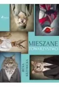 Mieszane towarzystwo Książki Ebooki