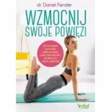 Wzmocnij swoje powięzi Książki Sport