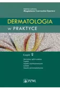 Dermatologia w praktyce Część 2 Książki Audiobooki