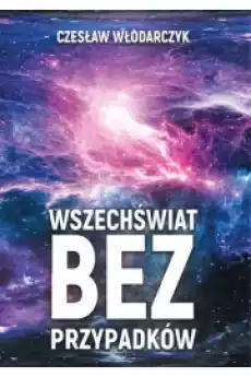 Wszechświat bez przypadków Książki Audiobooki