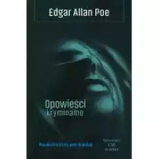 Opowieści kryminalne Książki Kryminał sensacja thriller horror