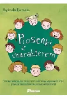 Piosenki z charakterem Książki Podręczniki i lektury