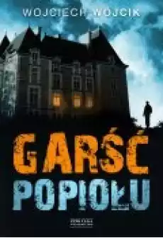 Garść popiołu Książki Ebooki