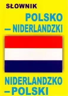 Słownik polskoniderlandzki niderlandzkopolski Książki Podręczniki w obcych językach Inne języki