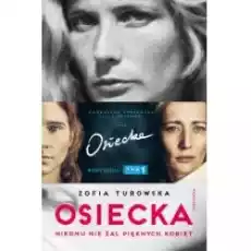 Osiecka Nikomu nie żal pięknych kobiet Wydanie serialowe Książki Biograficzne