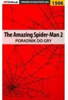 The Amazing SpiderMan 2 poradnik do gry Książki Ebooki