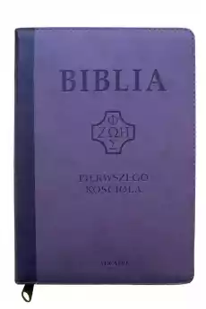 Biblia pierwszego Kościoła fiolet z paginatorami Książki Religia