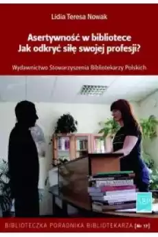 Asertywność w bibliotece Książki Audiobooki