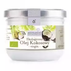 Bio Planete Olej kokosowy virgin 200 ml Bio Artykuły Spożywcze Oleje i oliwy