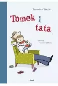 Tomek i tata Książki Dla dzieci