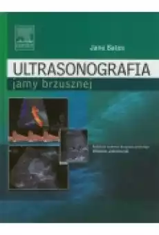 Ultrasonografia jamy brzusznej Książki Podręczniki i lektury