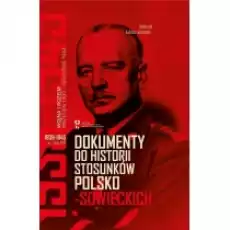 Dokumenty do historii stosunków polskosowieckich 19391945 Książki Historia