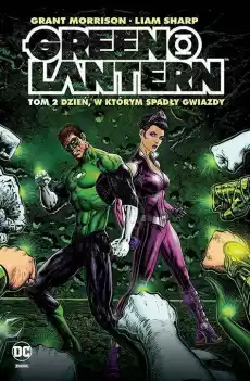 Komiks Green Lantern Tom 2 Dzień w którym spadły gwiazdy Książki Komiksy