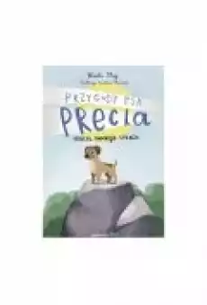 Precel pokonuje strach Przygody psa Precla Książki Dla dzieci