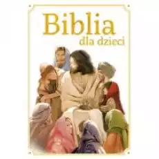 Biblia Dla Dzieci Książki Religia