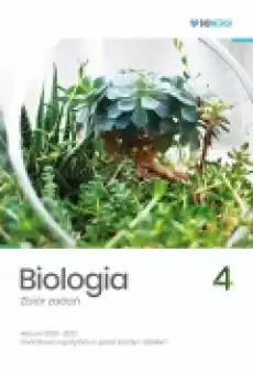 Biologia Zbiór zadań Matura 20202022 Tom 4 Książki Podręczniki i lektury