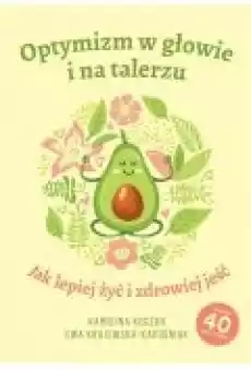 Optymizm w głowie i na talerzu Książki