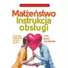 Małżeństwo Instrukcja obsługi Książki Poradniki