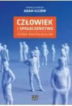 Człowiek i społeczeństwo Studia politologiczne Książki Ebooki