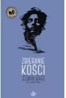 Zbieranie kości Książki Literatura piękna