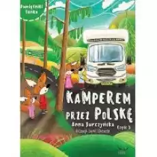 Pamiętniki Fenka Kamperem przez Polskę Część 3 Książki Dla dzieci