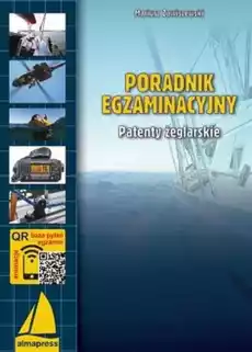 Poradnik egzaminacyjny Patenty żeglarskie wyd 3 Książki Poradniki