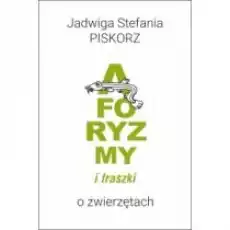 Aforyzmy i fraszki o zwierzętach Książki PoezjaDramat