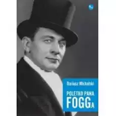 Poletko pana Fogga Książki Biograficzne