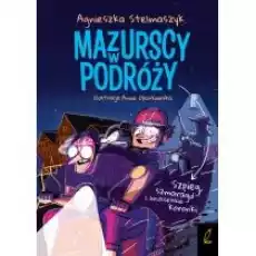 Szpieg szmaragd i brukselskie koronki Mazurscy w podróży Tom 5 Książki Dla dzieci